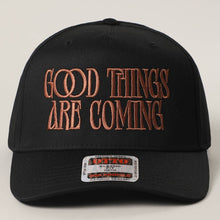 Load image into Gallery viewer, GOOD THINGS ARE COMING Embroidered Two-Tone Trucker Hat