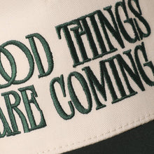Load image into Gallery viewer, GOOD THINGS ARE COMING Embroidered Two-Tone Trucker Hat