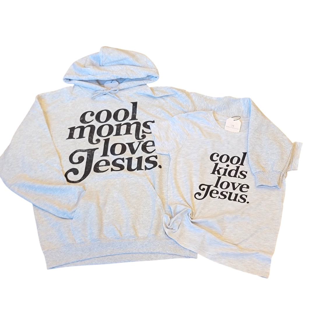Cool Moms Love Jesus  Hooded Sweatshirt