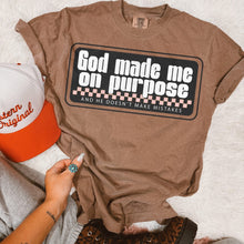 Load image into Gallery viewer, God Made Me On Purpose  - Adults &amp; Kids - Any Style