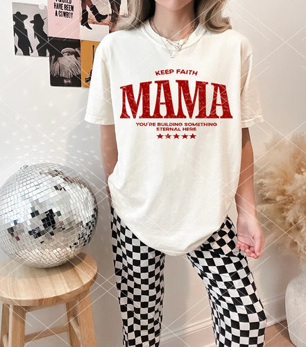 Keep the Faith Mama  - Boxy Tee